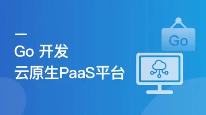 Go语言码神之路 自研云原生项目深度解析 从项目管理系统到框架自研一网打尽